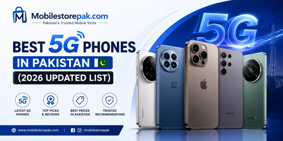 Best 5G phones in Pakistan 2026 showing modern smartphones with high-speed connectivity